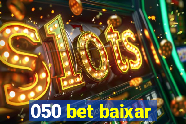 050 bet baixar